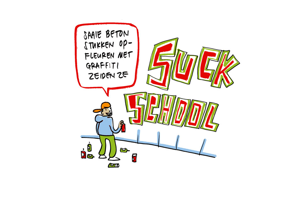 Suck School Cartoon Ben Westervoorde Draw up!